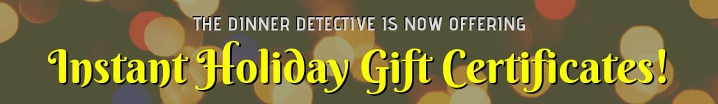 Murder Mystery Gift Certificates With The Dinner Detective