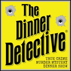 The Dinner Detective True Crime Mystery Dinner Show - Logo