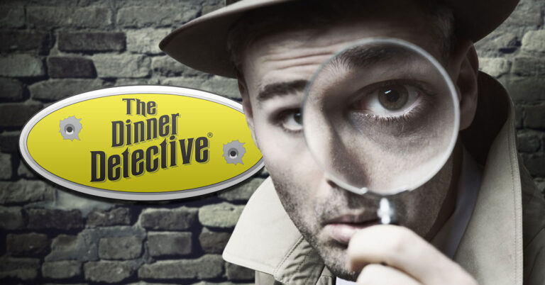 A man in a trench coat and hat looks through a magnifying glass. Next to him is a yellow oval sign that reads The Dinner Detective with two bullet holes on a brick wall background.
