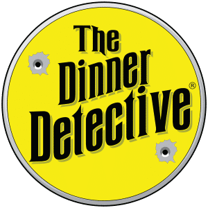 A yellow circular logo prominently displays the bold, black text The Dinner Detective, exuding a thrilling air with its two bullet hole graphics. Outlined by a metallic-looking border, it captures the essence of a true crime murder mystery dinner show.